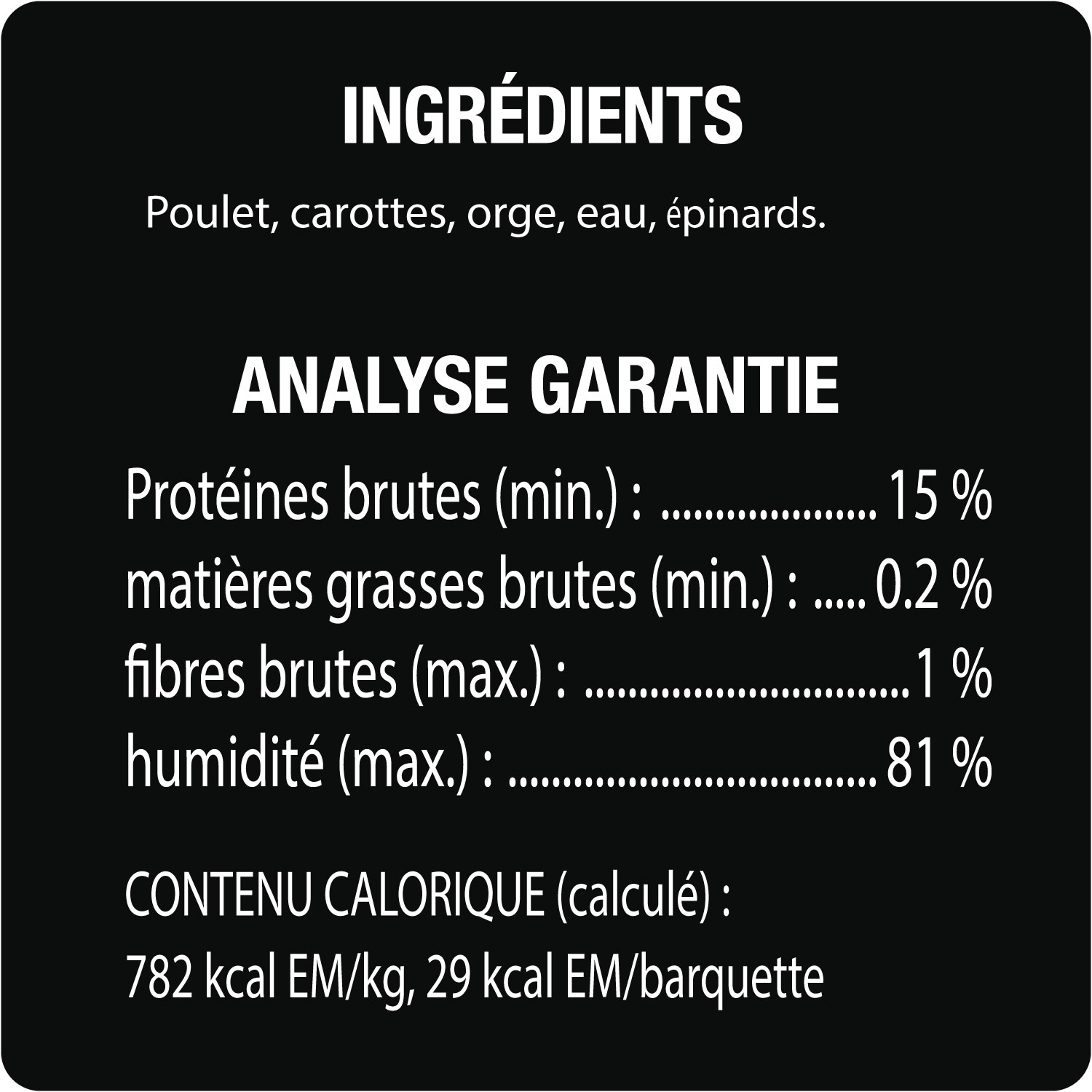 Nourriture humide pour chiens adultes CESAR(MD) SIMPLY CRAFTED(MC) poulet, carottes, orge et épinards guaranteed analysis image